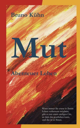 Mut: Abenteuer Leben
