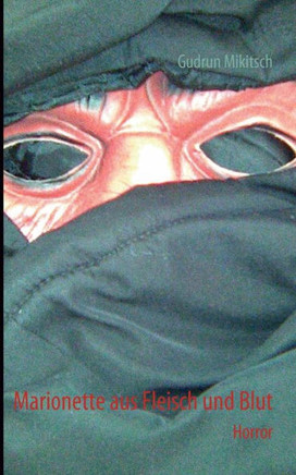 Marionette aus Fleisch und Blut