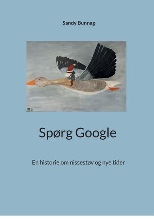 Spørg Google: En historie om nissestøv og nye tider