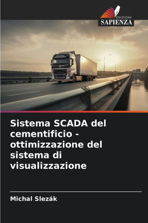 Sistema SCADA del cementificio - ottimizzazione del sistema di visualizzazione