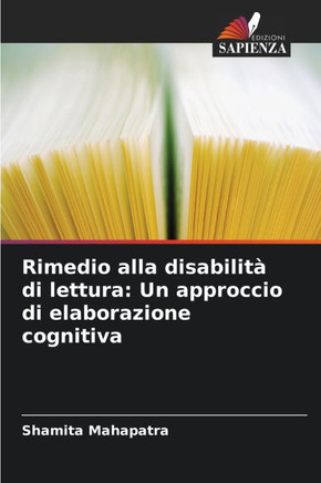 Rimedio alla disabilità di lettura: Un approccio di elaborazione cognitiva