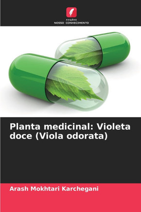 Planta medicinal: Violeta doce (Viola odorata)