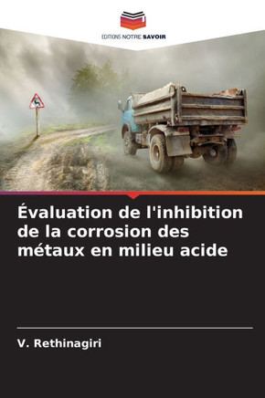 Évaluation de l'inhibition de la corrosion des métaux en milieu acide