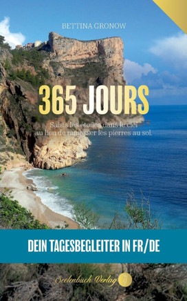 365 Jours: Saisis les étoiles dans le ciel au lieu de ramasser les pierres au sol.