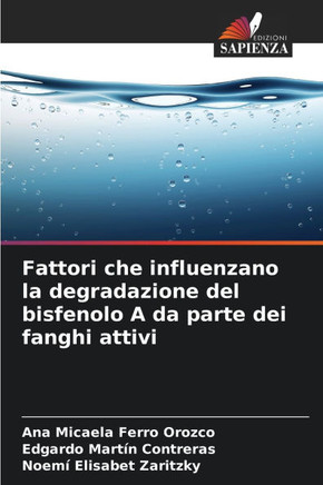 Fattori che influenzano la degradazione del bisfenolo A da parte dei fanghi attivi