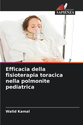 Efficacia della fisioterapia toracica nella polmonite pediatrica