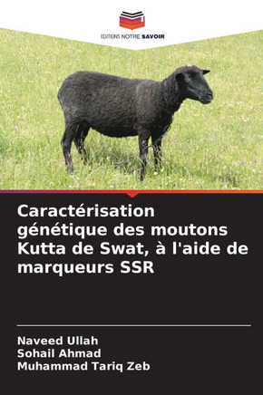 Caractérisation génétique des moutons Kutta de Swat, à l'aide de marqueurs SSR
