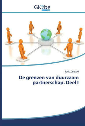 De grenzen van duurzaam partnerschap. Deel I