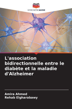 L'association bidirectionnelle entre le diabète et la maladie d'Alzheimer