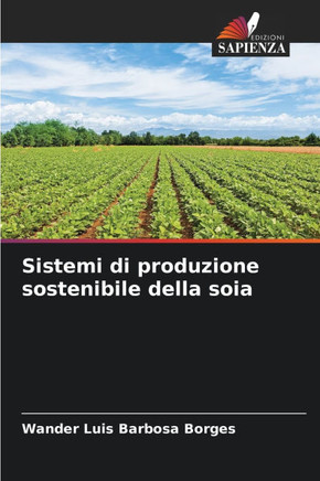 Sistemi di produzione sostenibile della soia