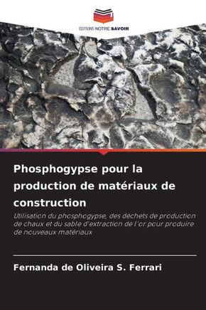 Phosphogypse pour la production de matériaux de construction