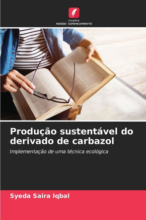 Produção sustentável do derivado de carbazol