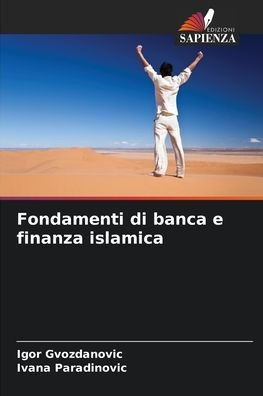 Fondamenti di banca e finanza islamica