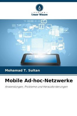 Mobile Ad-hoc-Netzwerke