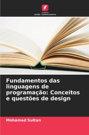 Fundamentos das linguagens de programação: Conceitos e questões de design