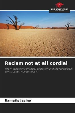 Racism not at all cordial