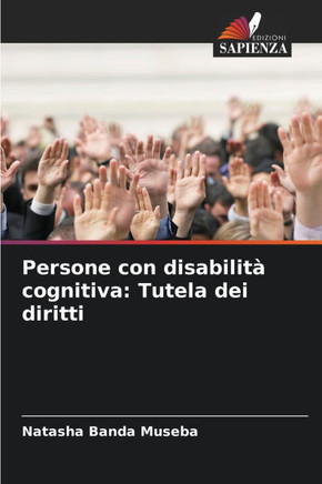 Persone con disabilità cognitiva: Tutela dei diritti