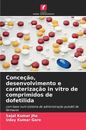 Conceção, desenvolvimento e caraterização in vitro de comprimidos de dofetilida