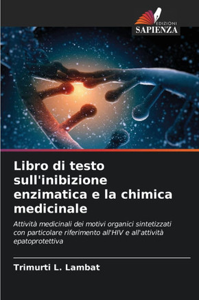 Libro di testo sull'inibizione enzimatica e la chimica medicinale