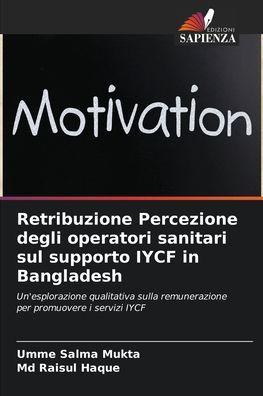 Retribuzione Percezione degli operatori sanitari sul supporto IYCF in Bangladesh