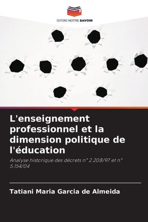L'enseignement professionnel et la dimension politique de l'éducation