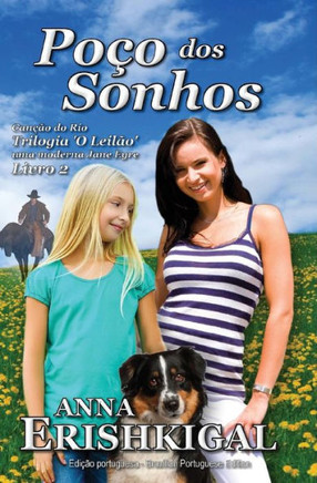 Poco Dos Sonhos (Portuguese Edition) : Cancao Do Rio - O Leilao: Livro 2