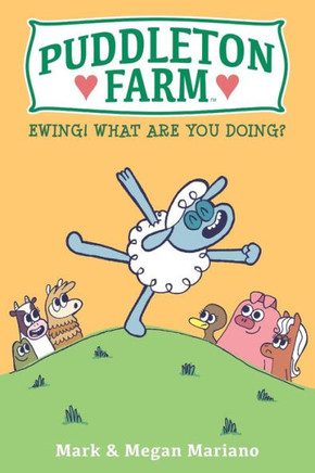Puddleton Farm : Ewing! What Are You Doing?