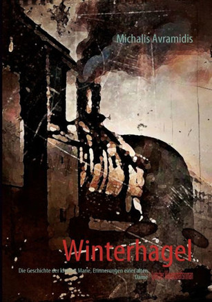 Winterhagel: Die Geschichte der kleinen Marie, Erinnerungen einer alten Dame