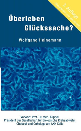 Überleben Glückssache?: 15 Jahre Gehirntumor