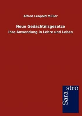 Neue Gedächtnisgesetze