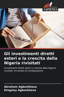 Gli investimenti diretti esteri e la crescita della Nigeria rivisitati