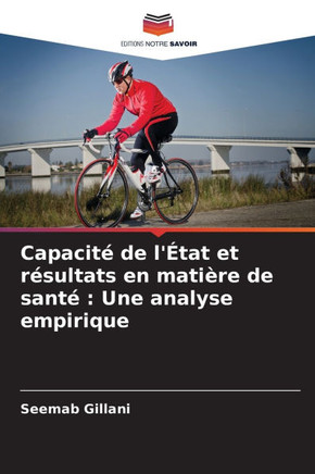 Capacité de l'État et résultats en matière de santé: Une analyse empirique