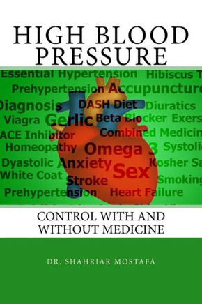 High Blood Pressure: Control With And Without Medicine