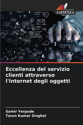Eccellenza del servizio clienti attraverso l'Internet degli oggetti