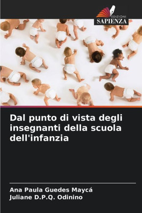 Dal punto di vista degli insegnanti della scuola dell'infanzia
