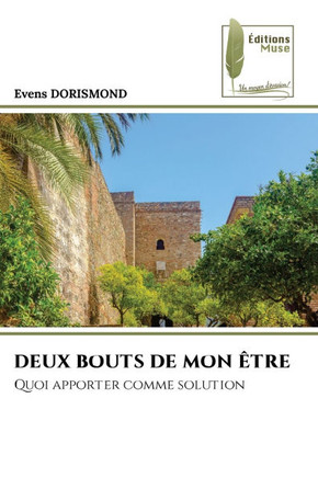 Deux Bouts de Mon Être