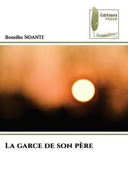 La garce de son père