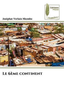 Le 6ème continent