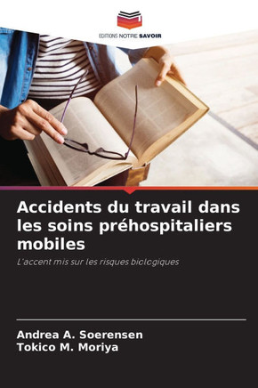 Accidents du travail dans les soins préhospitaliers mobiles