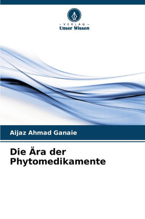 Die Ära der Phytomedikamente