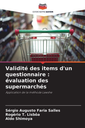 Validité des items d'un questionnaire: évaluation des supermarchés