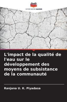 L'impact de la qualité de l'eau sur le développement des moyens de subsistance de la communauté