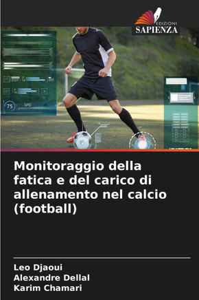 Monitoraggio della fatica e del carico di allenamento nel calcio (football)