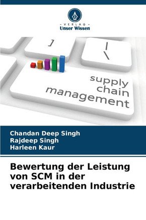 Bewertung der Leistung von SCM in der verarbeitenden Industrie