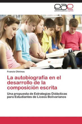 La autobiografía en el desarrollo de la composición escrita