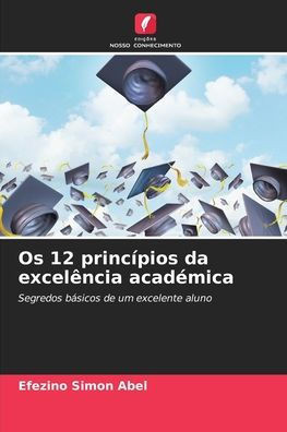 Os 12 princípios da excelência académica