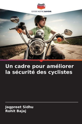 Un cadre pour améliorer la sécurité des cyclistes