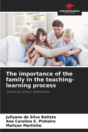 The importance of the family in the teaching-learning process