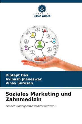 Soziales Marketing und Zahnmedizin