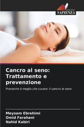 Cancro al seno: Trattamento e prevenzione